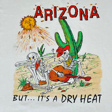 Load image into Gallery viewer, 90s arizona its a dry heat tee
