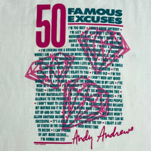 Load image into Gallery viewer, 90s 50 famous excuses andy andrews tee
