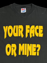 Load image into Gallery viewer, early 90s your face or mine tee
