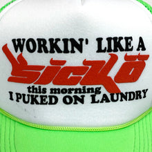 Load image into Gallery viewer, Sickö Born From Pain Workin Puking Trucker Hat Neon Green
